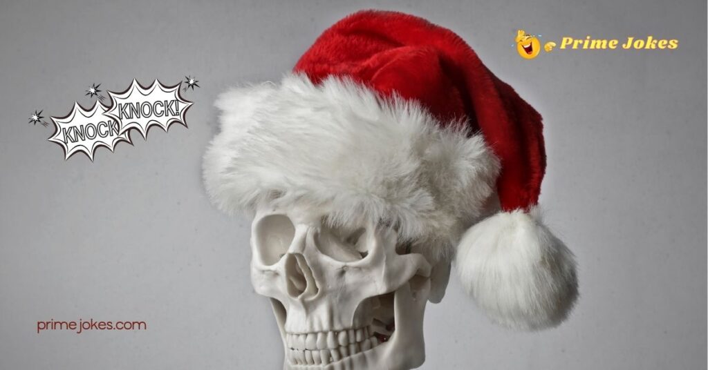 25 Hilarious Christmas Knock Knock Jokes That Will Have Your Family Laughing All Season 2 Classic Christmas Knock Knock Jokes