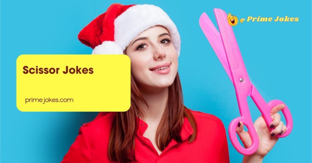 Scissor Jokes